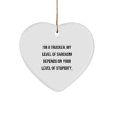 Funny Trucker Gifts from Friends for Trucker Christmas Unique Ornament, Heart Shaped, White, Sarcasm Humor - Image 1